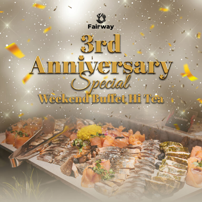 3rd Anniversary Special: Weekend Buffet Hi Tea