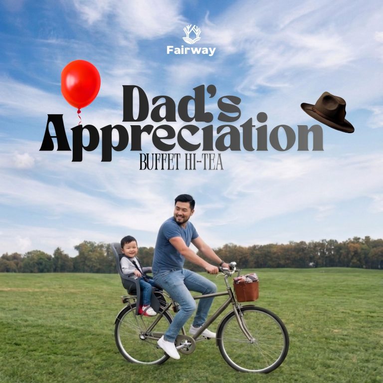 Dad’s Appreciation Buffet Hi Tea